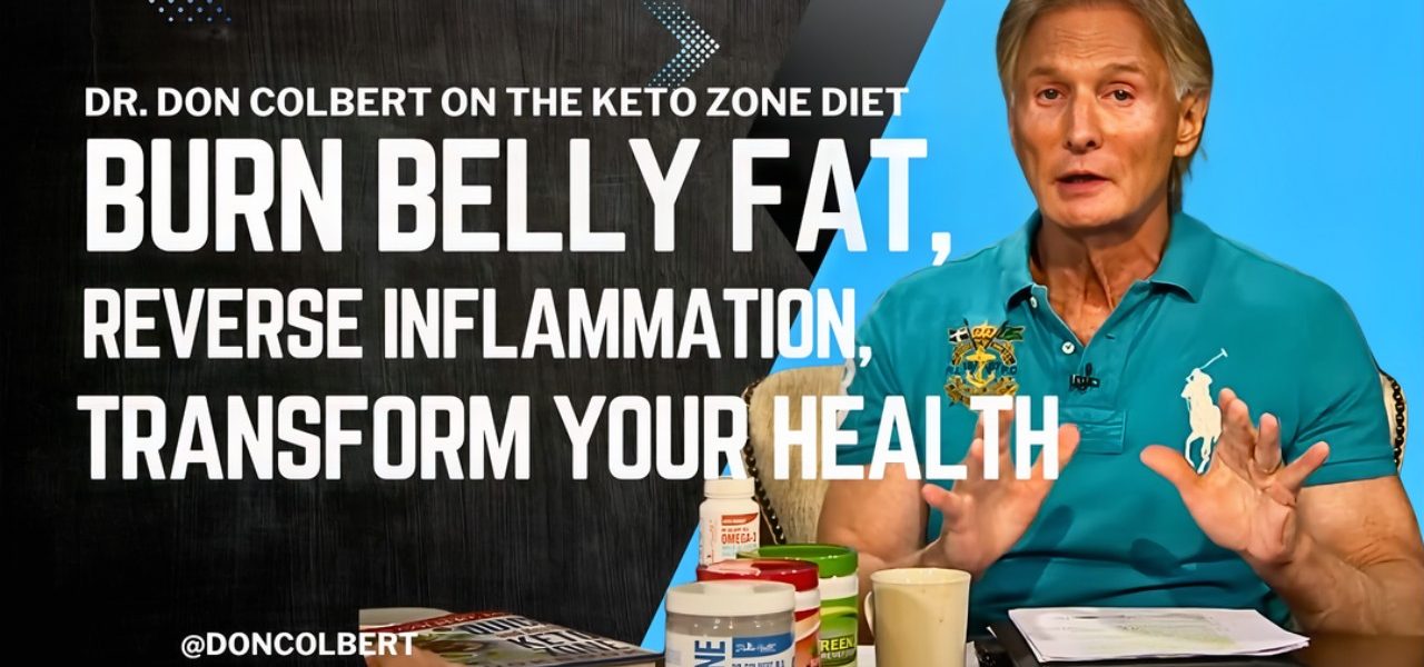 Dr. Colbert Discusses the Keto Zone Diet