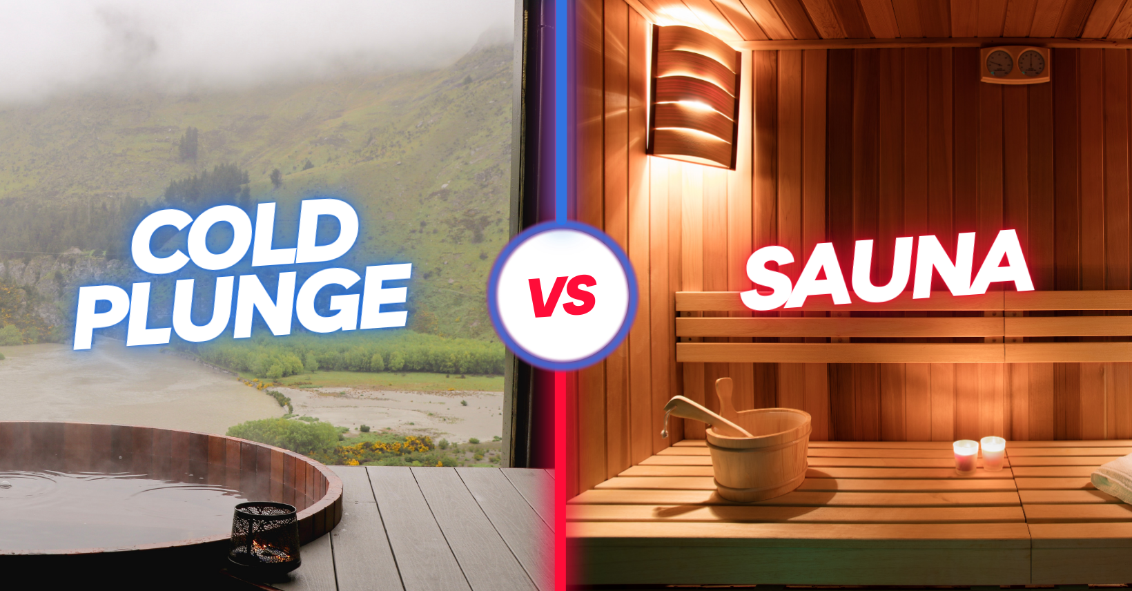 COLD PLUNGE VS SAUNA