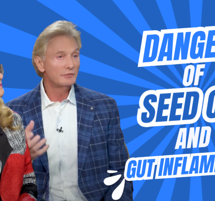 dangers of seed oils and gut inflammation