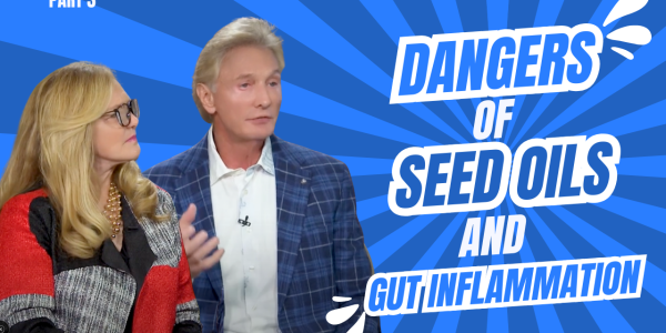 dangers of seed oils and gut inflammation