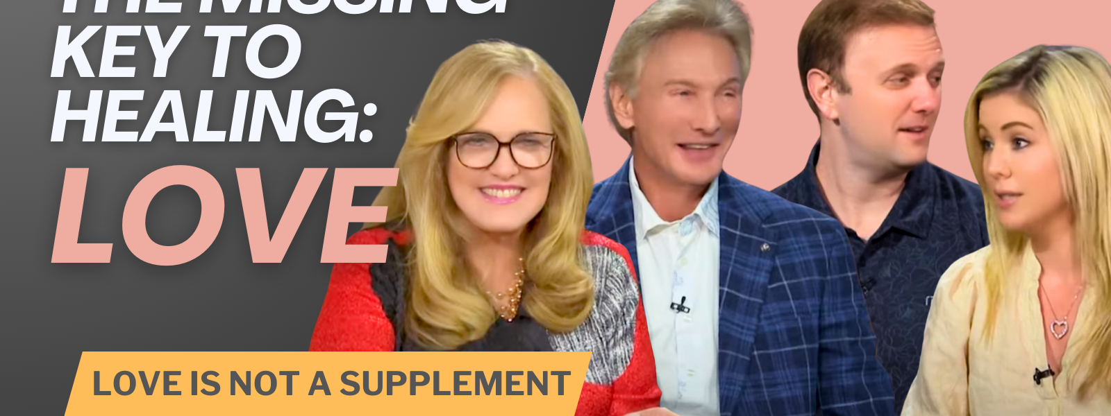 The Missing Key to Healing, Love