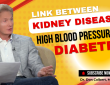 Link between kidney disease high blood pressure & diabetes