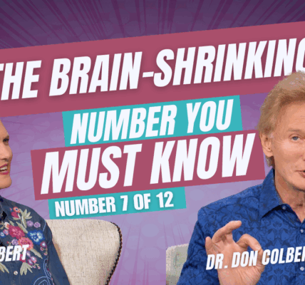 #7 of 12_ Know This Number _ Lower Homocysteine Naturally to Prevent Disease _ Dr. Colbert MD Ep. 6
