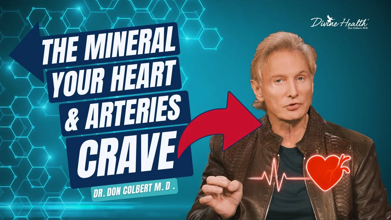 Dr. Don Colbert discussing magnesium—the mineral your heart and arteries crave—and how K2 supports healthy blood pressure and circulation.
